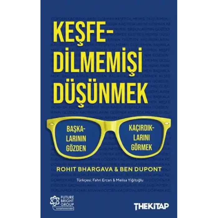 Keşfedilmemişi Düşünmek