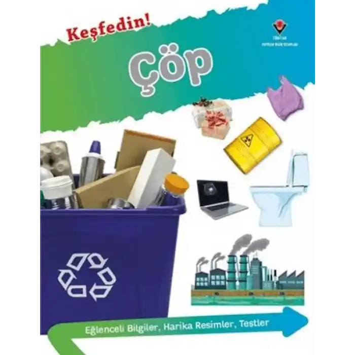 Keşfedin! Çöp