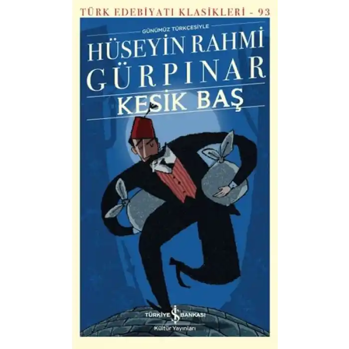 Kesik Baş - Türk Edebiyatı Klasikleri