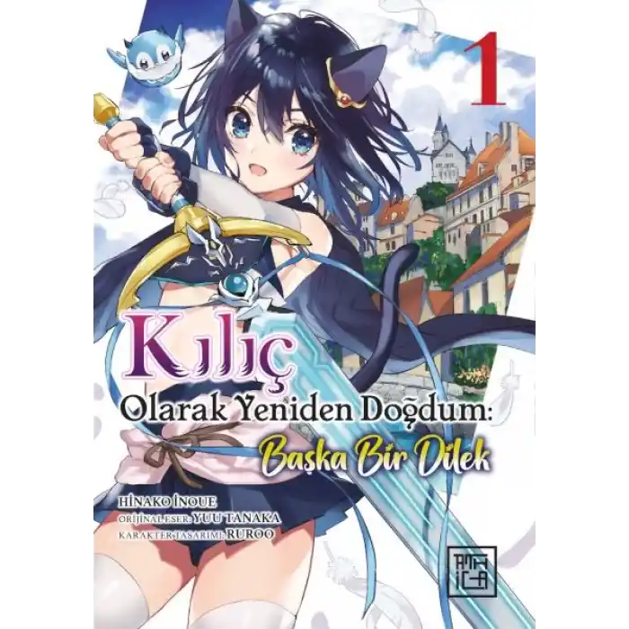 Kılıç Olarak Yeniden Doğdum 1