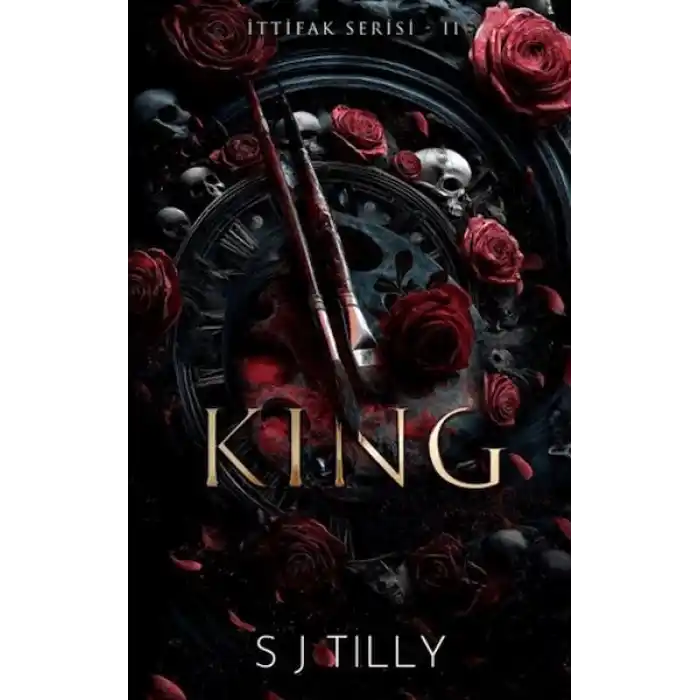 King - İttifak Serisi 2. Kitap