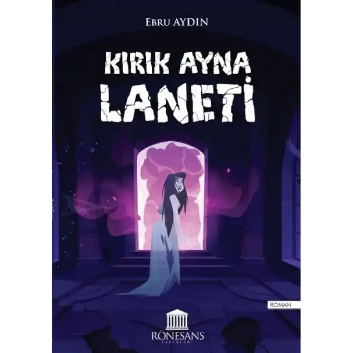 Kırık Ayna Laneti