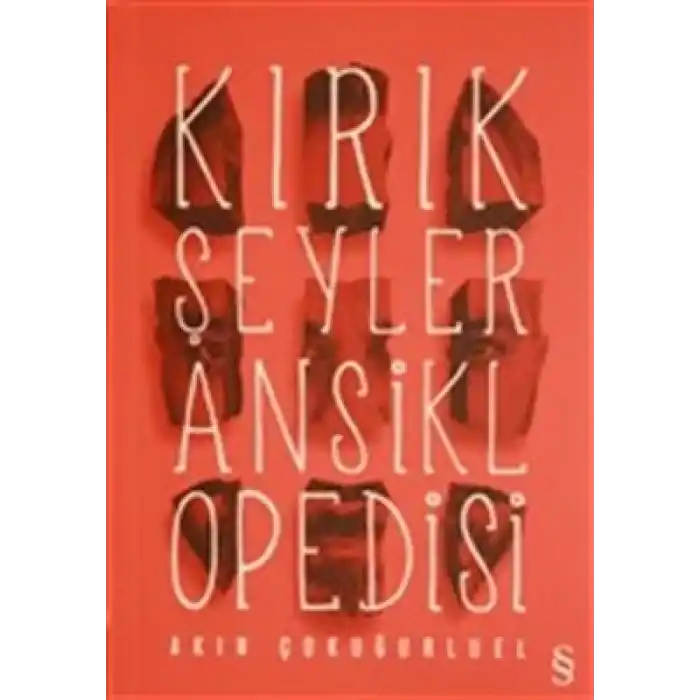 Kırık Şeyler Ansiklopedisi