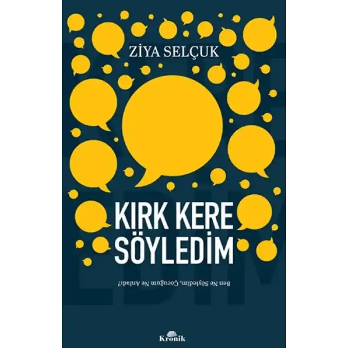 Kırk Kere Söyledim