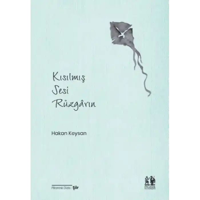 Kısılmış Sesi Rüzgârın