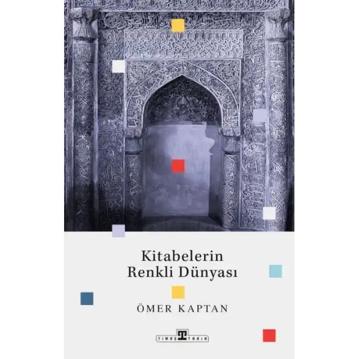 Kitabelerin Renkli Dünyası