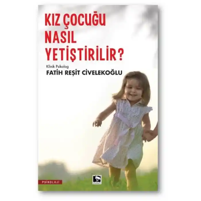 Kız Çocuğu Nasıl Yetiştirilir?
