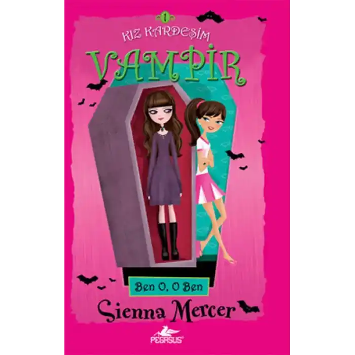 Kız Kardeşim Vampir 1 / Ben O, O Ben