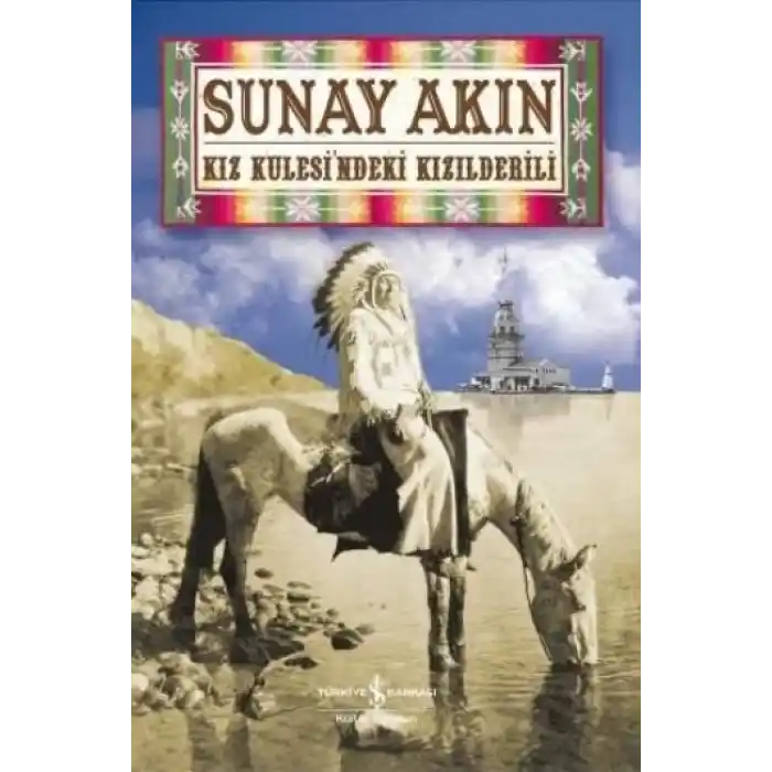 Kız Kulesindeki Kızılderili