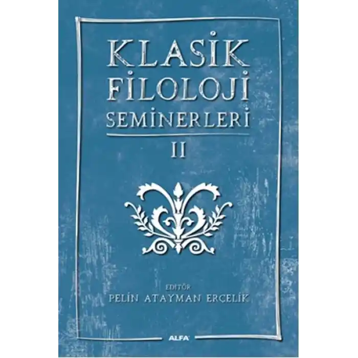 Klasik Filoloji Seminerleri 2