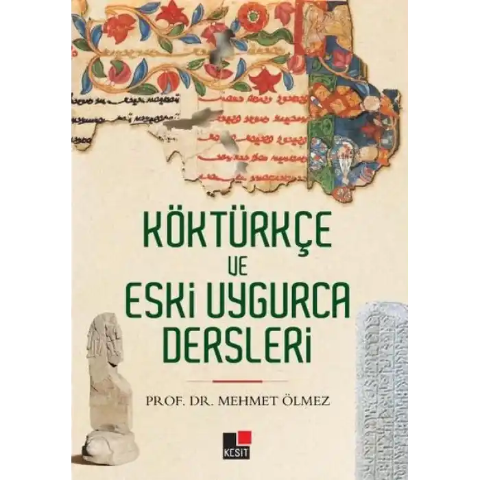 Köktürkçe ve Eski Uygurca Dersleri