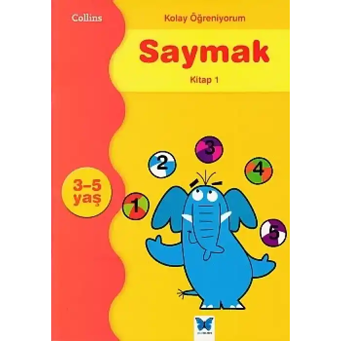 Kolay Öğreniyorum Saymak - Kitap 1 (3-5 Yaş)