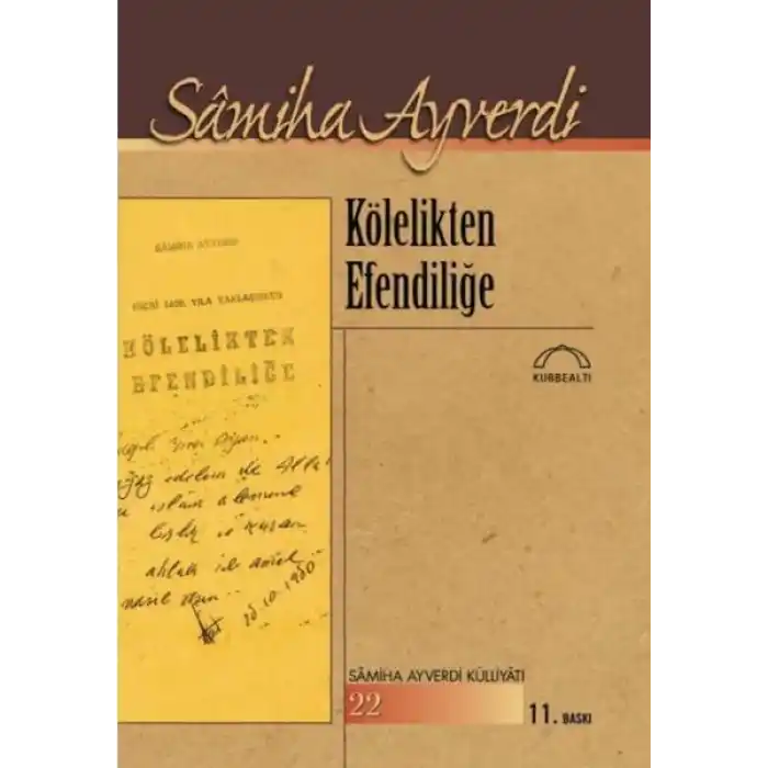 Kölelikten Efendiliğe