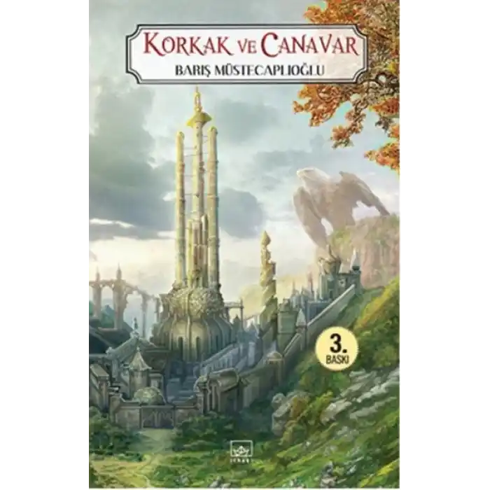 Korkak ve Canavar / Perg Efsaneleri 1. Kitap