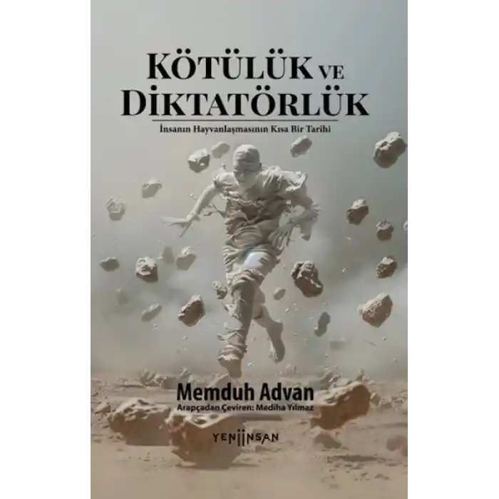 Kötülük ve Diktatörlük