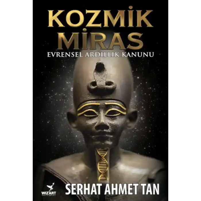 Kozmik Miras - Evrensel Ardıllık Yasası