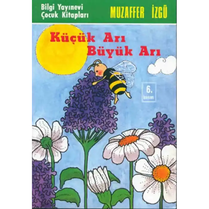 Küçük Arı Büyük Arı