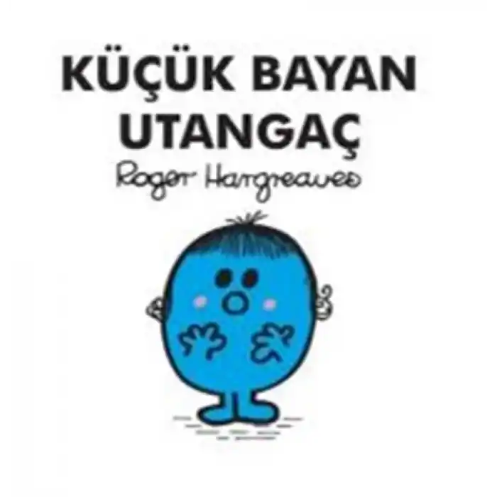 Küçük Bayan Utangaç
