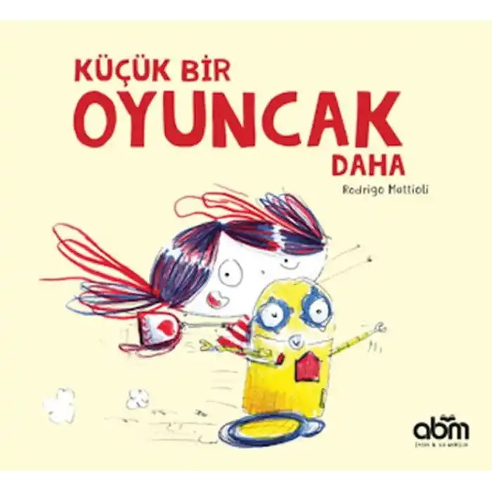Küçük Bir Oyuncak Daha