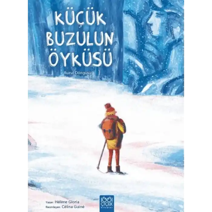 Küçük Buzulun Öyküsü
