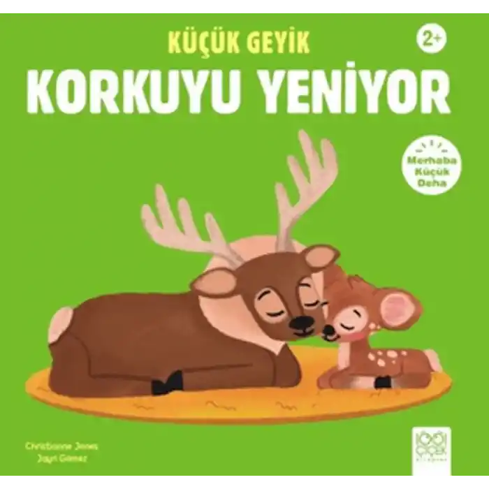 Küçük Geyik Korkuyu Yeniyor