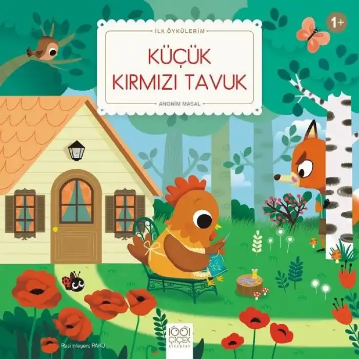 Küçük Kırmızı Tavuk - İlk Öykülerim