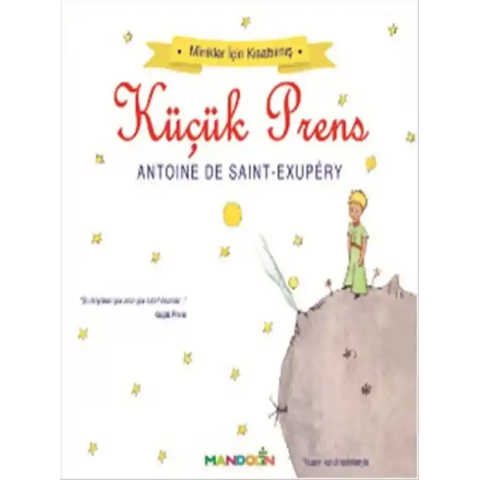 Küçük Prens - Minikler için Kısaltılmış