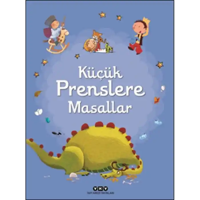 Küçük Prenslere Masallar