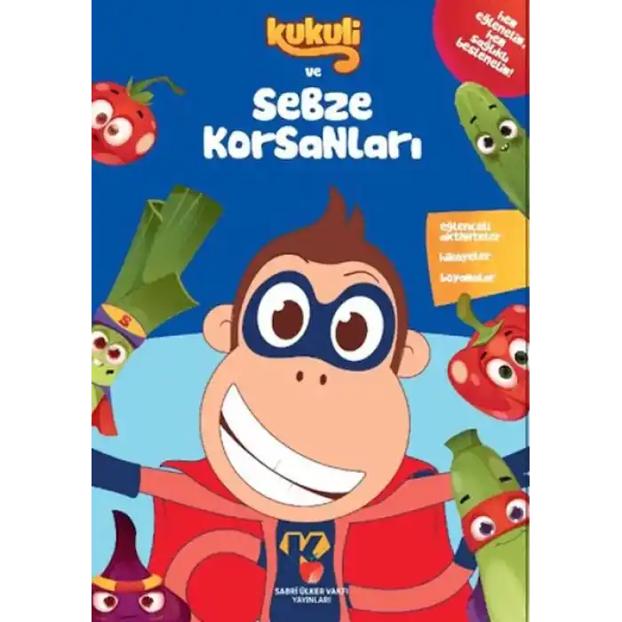Kukuli ve Sebze Korsanları