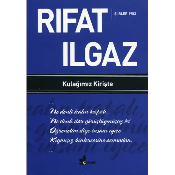 Kulağımız Kirişte Şiirler 1983