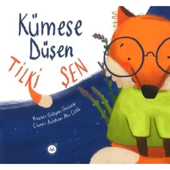 Kümese Düşen Tilki Şen