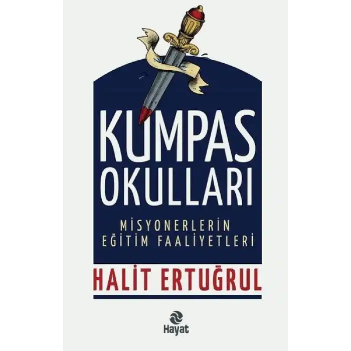 Kumpas Okulları - Misyonerlerin Eğitim Faaliyetleri