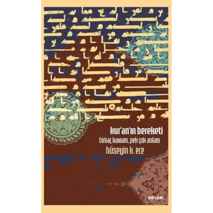 Kuranın Bereketi Birkaç Kavram, Pek Çok Anlam