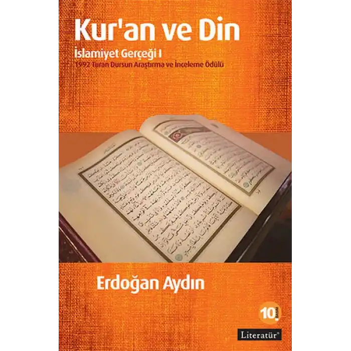 Kuran ve Din / İslamiyet Gerçeği I