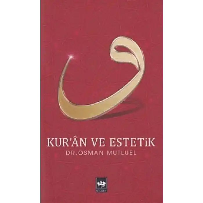 Kuran ve Estetik