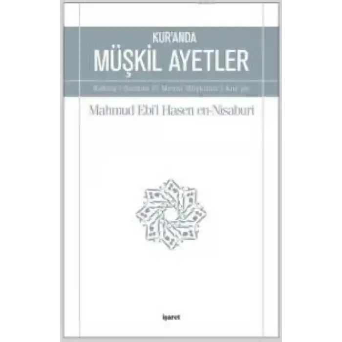 Kuranda Müşkil Ayetler