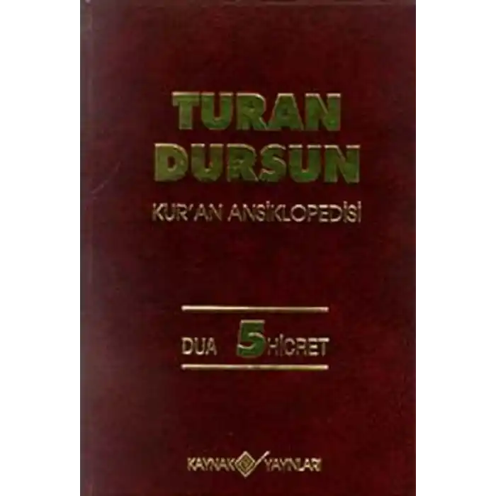 Kur’an Ansiklopedisi Cilt 5 Dua-Hicret