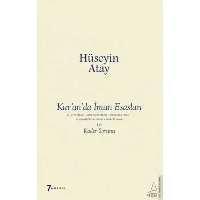 Kur’an’da İman Esasları ve Kader Sorunu