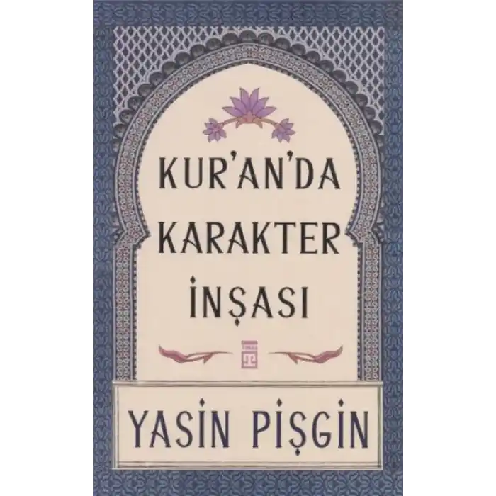 Kuranda Karakter İnşası