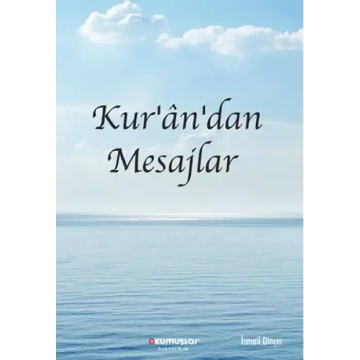 Kur’an’dan Mesajlar