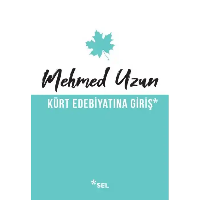 Kürt Edebiyatına Giriş