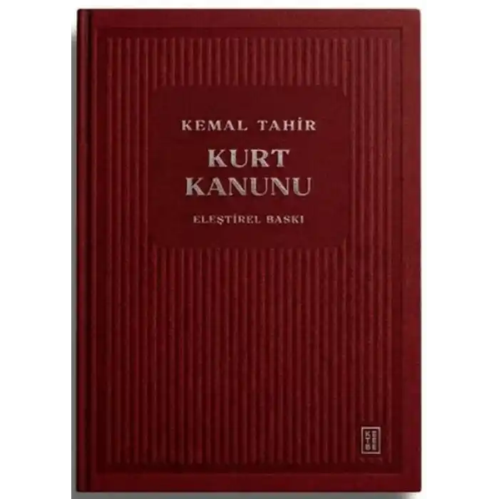 Kurt Kanunu (Ciltli)