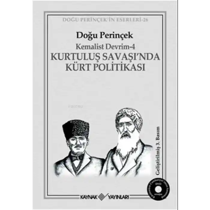 Kurtuluş Savaşı’nda Kürt Politikası