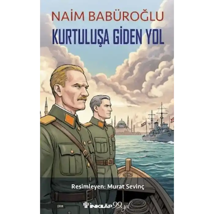 Kurtuluşa Giden Yol