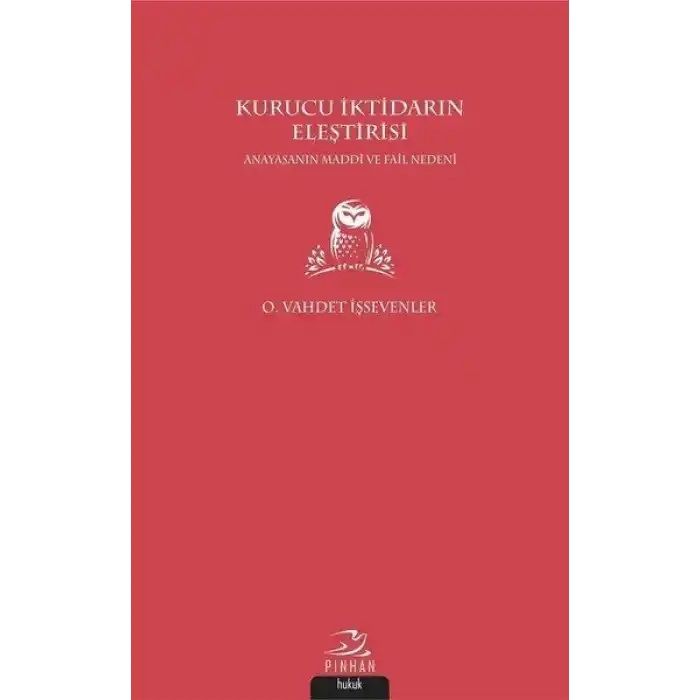 Kurucu İktidarın Eleştirisi