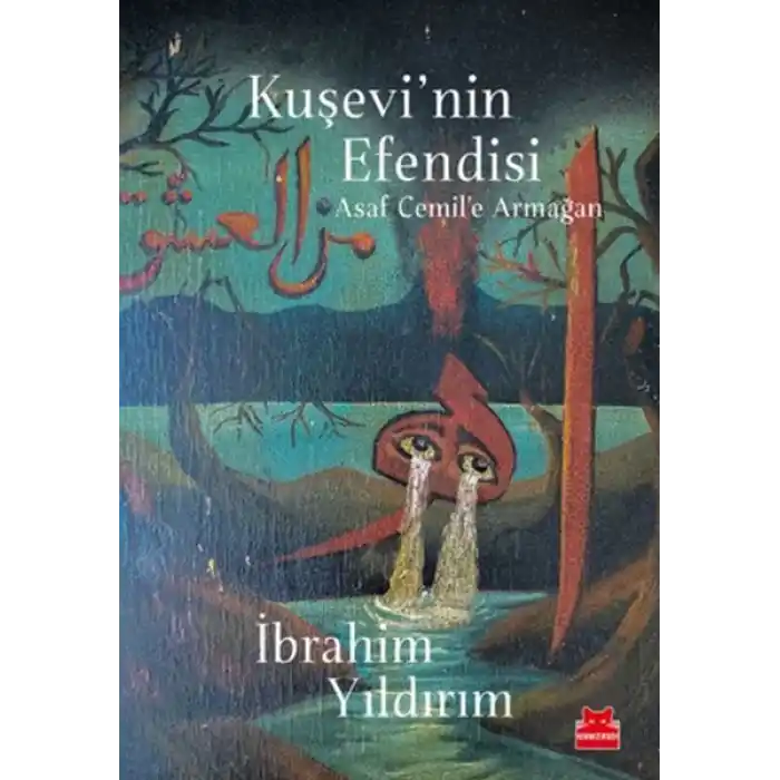 Kuşevi’nin Efendisi