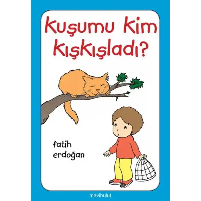 Kuşumu Kim Kışkışladı?...