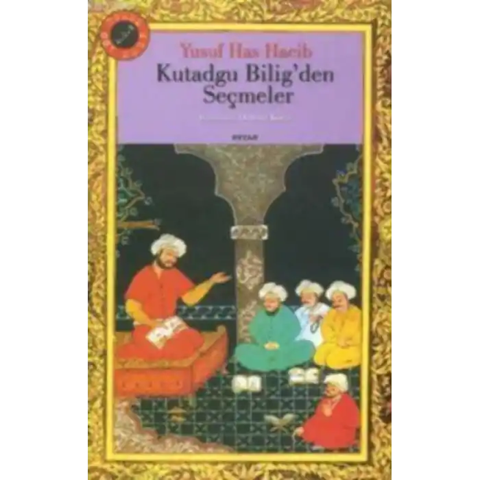 Kutadgu Bilig’den Seçmeler