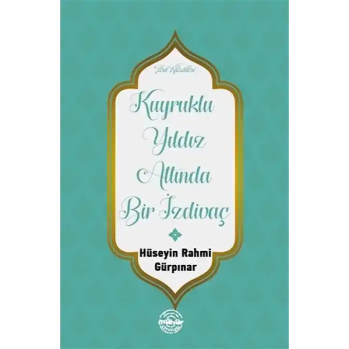 Kuyruklu Yıldız Altında Bir İzdivaç