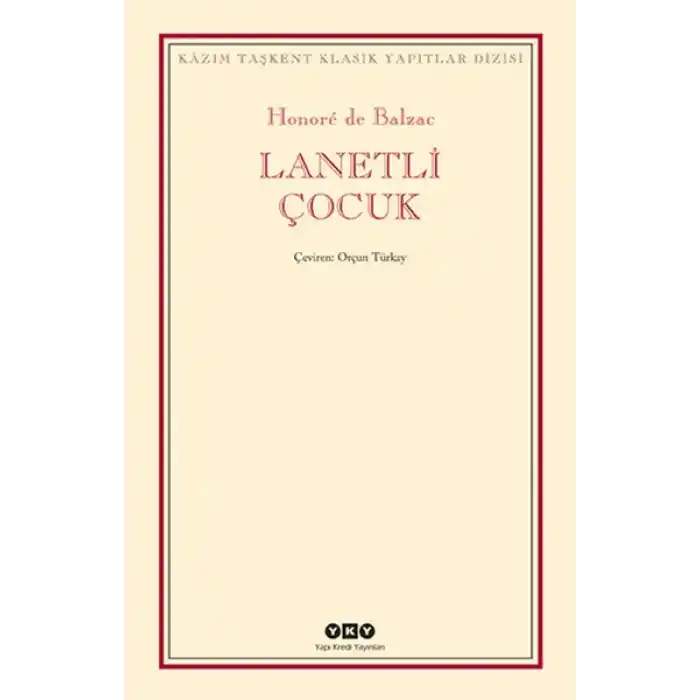 Lanetli Çocuk